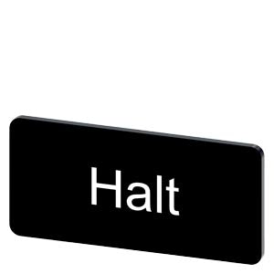 SIEMENS Labeling plate for snapping on or gluing, on label holder, label size 12.5x27 mm, black label, white font, with inscription: Halt