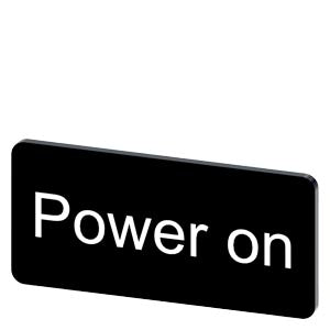 SIEMENS Labeling plate for snapping on or gluing to label holder, label size 12.5x27mm, black label, white font, with inscription: Power On